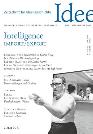 ISBN 9783406706042: Zeitschrift für Ideengeschichte Heft XI/4 Winter 2017 – Intelligence Import/Export