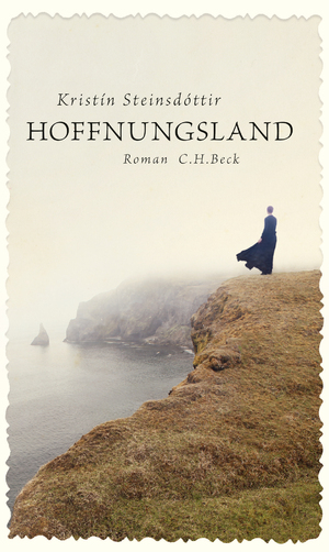 gebrauchtes Buch – Kristín Steinsdóttir – Hoffnungsland – Roman