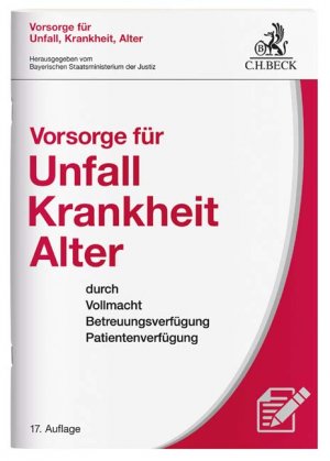 ISBN 9783406708794: Vorsorge für Unfall, Krankheit, Alter