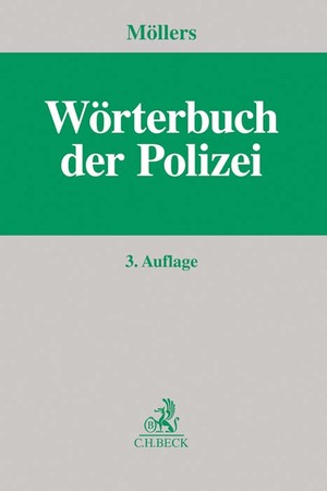 ISBN 9783406719332: Wörterbuch der Polizei