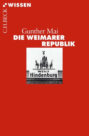 ISBN 9783406727801: Die Weimarer Republik