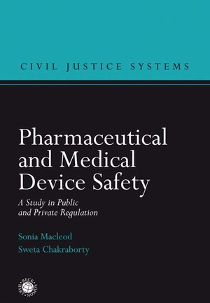 ISBN 9783406737145: Pharmaceutical and Medical Device Safety - A Study in Public and Private Regulation