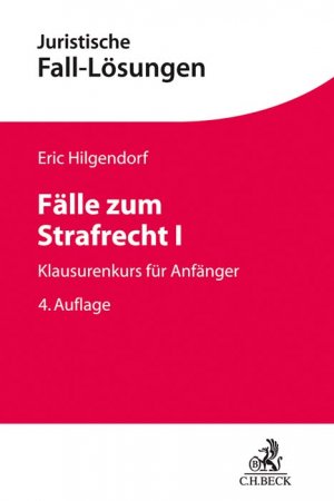 ISBN 9783406737558: Fälle zum Strafrecht I - Klausurenkurs für Anfänger