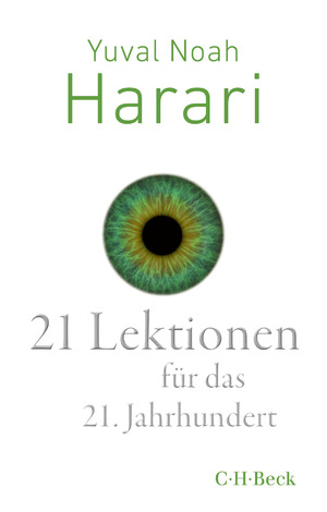 gebrauchtes Buch – Harari, Yuval Noah – 21 Lektionen für das 21. Jahrhundert aus dem Englischen von Andreas Wirthensohn