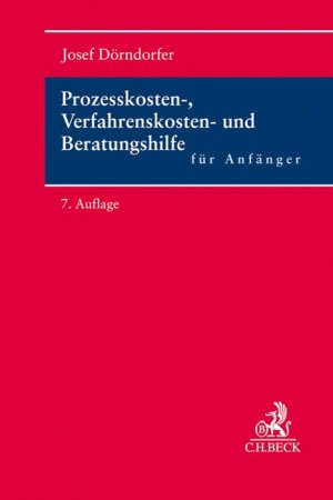 ISBN 9783406740046: Prozesskosten-, Verfahrenskosten- und Beratungshilfe für Anfänger