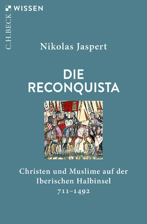 ISBN 9783406740077: Die Reconquista