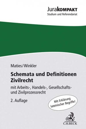 ISBN 9783406740657: Schemata und Definitionen Zivilrecht - mit Arbeits-, Handels-, Gesellschafts- und Zivilprozessrecht