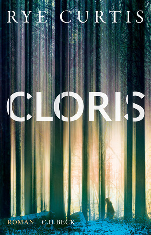 gebrauchtes Buch – Cloris: Roman