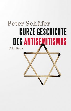 gebrauchtes Buch – Peter Schäfer – Kurze Geschichte des Antisemitismus