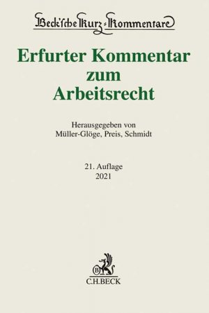 ISBN 9783406757006: Erfurter Kommentar zum Arbeitsrecht (Beck'sche Kurz-Kommentare, Band 51)