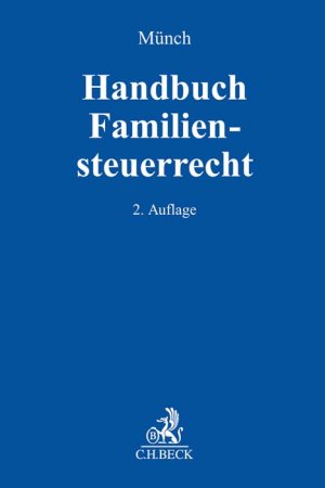 ISBN 9783406763472: Handbuch Familiensteuerrecht