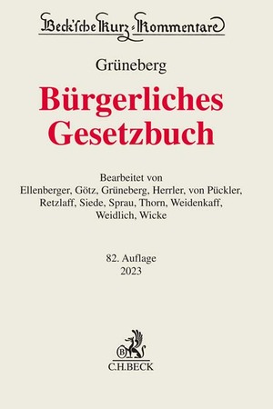 ISBN 9783406788857: Bürgerliches Gesetzbuch - mit Nebengesetzen insbesondere mit Einführungsgesetz (Auszug) einschließlich Rom I-, Rom II- und Rom III-Verordnungen sowie EU-Güterrechtsverordnungen, Haager Unterhaltsprotokoll und EU-Erbrechtsverordnung, Allgemeines Gleichbeha