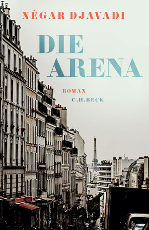 ISBN 9783406791260: Die Arena. Roman. Mit einer Vorbemerkung von Négar Djavadi. Aus dem Französischen von Michaela Meßner. Originaltitel: Arène. Paris : Liana Levi, 2020. Mit Zitatnachweisen.