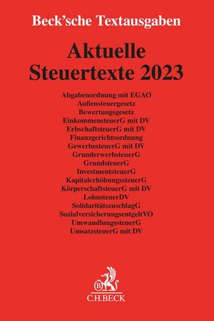 ISBN 9783406801341: Aktuelle Steuertexte 2023 – Textausgabe - Rechtsstand: 1. Januar 2023