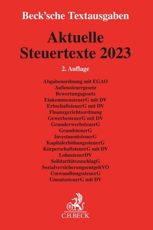 ISBN 9783406804656: Aktuelle Steuertexte 2023: Textausgabe - Rechtsstand: 1. August 2023 (Beck'sche Textausgaben)