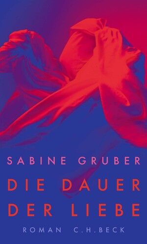 ISBN 9783406806964: Die Dauer der Liebe