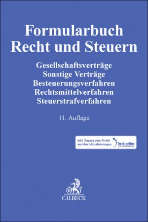 ISBN 9783406812248: Formularbuch Recht und Steuern / Gesellschaftsverträge, Sonstige Verträge, Besteuerungsverfahren, Rechtsmittelverfahren, Steuerstrafverfahren / Jörg Alvermann / Bundle / 1 MP3, Download oder Online