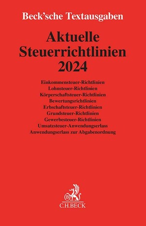 ISBN 9783406812415: Aktuelle Steuerrichtlinien 2024 - Rechtsstand: 1. Januar 2024