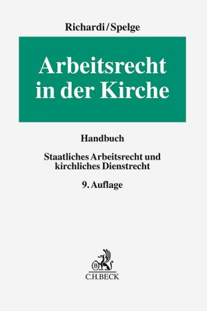 neues Buch – Reinhard Richardi – Arbeitsrecht in der Kirche