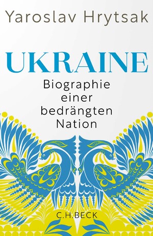 neues Buch – Yaroslav Hrytsak – Hrytsak, Yaroslav/Ukraine