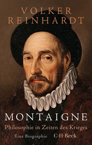 ISBN 9783406822988: Montaigne - Philosophie in Zeiten des Krieges