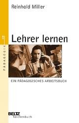 ISBN 9783407220240: Lehrer lernen - Ein pädagogisches Arbeitsbuch