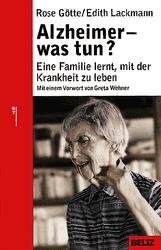 ISBN 9783407228130: Alzheimer - was tun? - Eine Familie lernt, mit der Krankheit zu leben