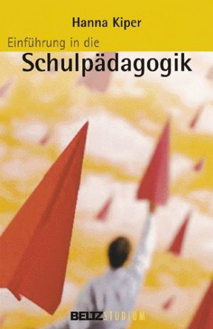 ISBN 9783407252401: Einführung in die Schulpädagogik