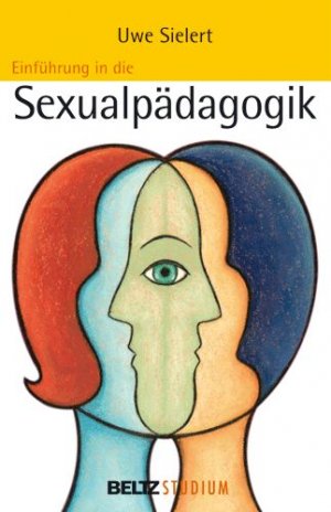 ISBN 9783407253729: Einführung in die Sexualpädagogik