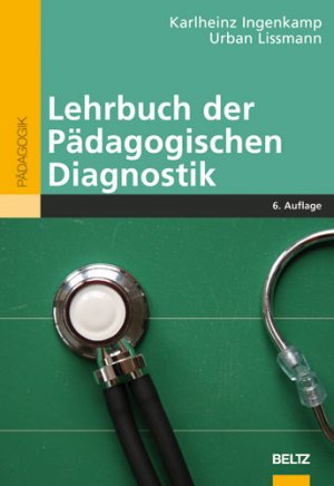 ISBN 9783407255037: Lehrbuch der Pädagogischen Diagnostik