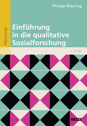 ISBN 9783407257345: Einführung in die qualitative Sozialforschung