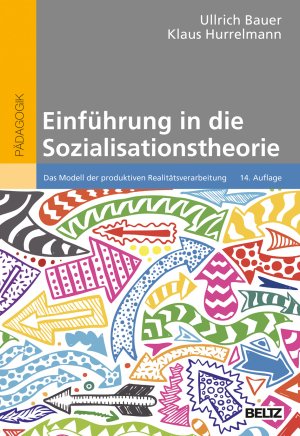 ISBN 9783407258854: Einführung in die Sozialisationstheorie