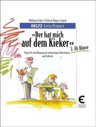 ISBN 9783407380302: Der hat mich auf dem Kieker. Tipps für den Umgang mit schwierigen Lehrerinnen und Lehrern. 7. - 10. Klasse