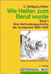 ISBN 9783407557100: Wie Helfen zum Beruf wurde 2 Bände