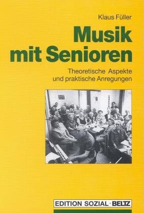 ISBN 9783407557728: Musik mit Senioren