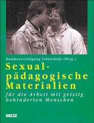 ISBN 9783407557797: Sexualpädagogische Materialien für die Arbeit mit geistig behinderten Menschen