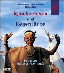 ISBN 9783407561657: Rauchzeichen und Regentänze