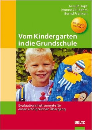 ISBN 9783407562470: Vom Kindergarten in die Grundschule