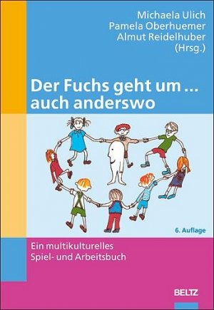 ISBN 9783407562722: Der Fuchs geht um ... auch anderswo