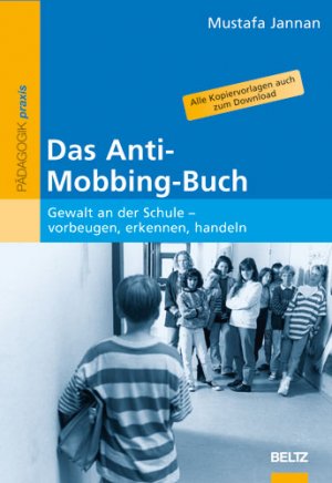 ISBN 9783407625939: Das Anti-Mobbing-Buch