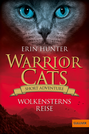 gebrauchtes Buch – Erin Hunter – Warrior Cats - Short Adventure - Wolkensterns Reise