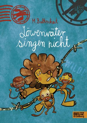 ISBN 9783407747594: Löwenväter singen nicht! – Löwenstarkes Leseabenteuer