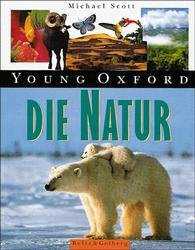 ISBN 9783407753045: Young Oxford - Die Natur