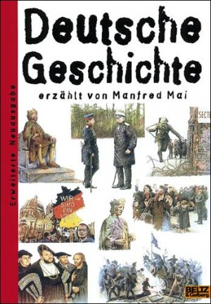 ISBN 9783407753229: Deutsche Geschichte (Beltz & Gelberg - Sachbuch) [Erweit. Neuauflage 2003]