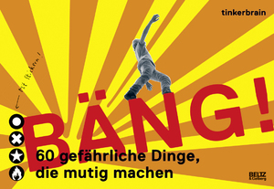 ISBN 9783407754059: Bäng! 60 gefährliche Dinge, die mutig machen Flexibler Einband Mängelexemplar