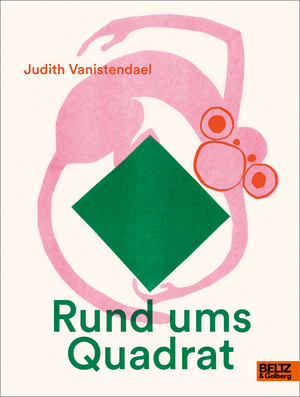 ISBN 9783407758125: Rund ums Quadrat - Vierfarbiges Bilderbuch