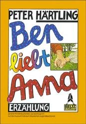 ISBN 9783407780010: Ben liebt Anna – Kinderroman