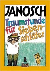 gebrauchtes Buch – Janosch – 2 x Janosch: 1. Traumstunde für Siebenschläfer, 2  Schnuddelbuddel baut ein Haus, 3. Der Mäuse-Sheriff