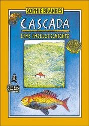 ISBN 9783407781796: Cascada,  -  Eine Inselgeschichte