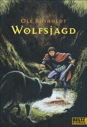 ISBN 9783407785602: Wolfsjagd – Abenteuer-Roman